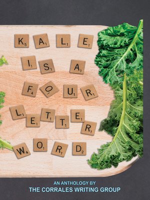 cover image of Kale is a Four Letter Word